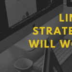 Link Building Strategies which will work in 2019